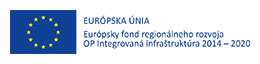 logo Európska únia – Európsky fond regionálneho rozvoja OP Integrovaná infraštruktúra 2014 – 2020